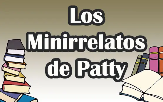 Los-minirrelatos-de-Patty
