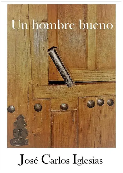 libro un hombre bueno